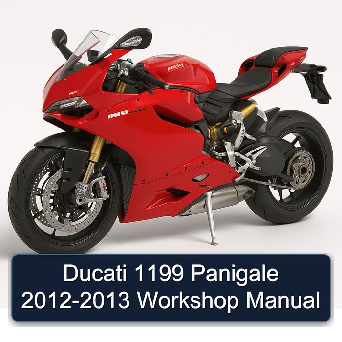 2012-2013 Ducati 1199 Panigale Service Repair Workshop Manual PDF