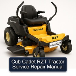 Cub Cadet RZT Tractor Service Repair Workshop Manual PDF