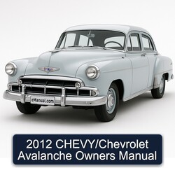 2012 CHEVY/Chevrolet Avalanche Owners Manual 