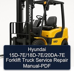 Hyundai 15d-7e/18d-7e/20da-7e Forklift Truck Service Repair Workshop Manual PDF