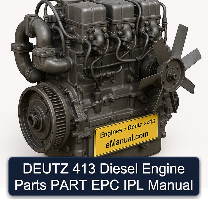 Deutz 413 Diesel Engine Parts Part EPC IPL Service Repair Workshop Manual PDF