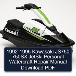 1992-1995 Kawasaki JS750 750SX Jetski Personal Watercraft Service Repair Workshop Manual PDF