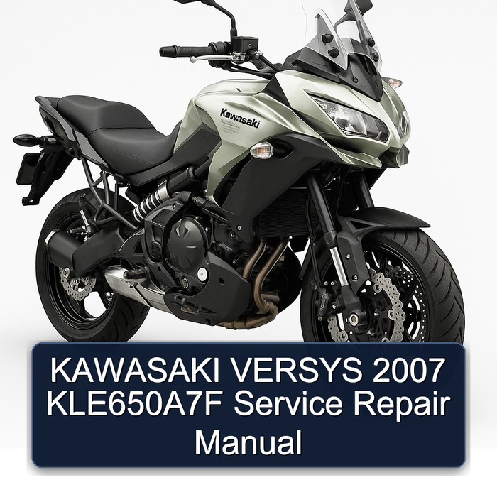 2007 Kawasaki Versys Kle650a7f Service Repair Workshop Manual PDF