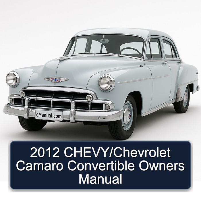 2012 Chevrolet Camaro Chevy/ Convertible Owners Owner's Manual PDF