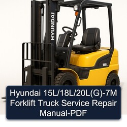 Hyundai 15l/18l/20l(g)-7m Forklift Truck Service Repair Workshop Manual PDF