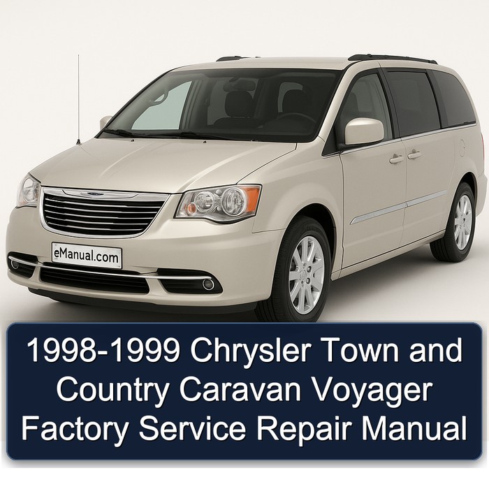 1998-1999 Chrysler Town And Country Caravan Voyager Service Repair Workshop Manual PDF