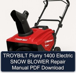Troybilt Flurry 1400 Electric Snow Blower Service Repair Workshop Manual PDF