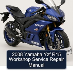 2008 Yamaha Yzf R15 Workshop Service Repair Manual 