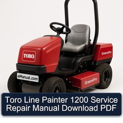 Toro Line Painter 1200 Service Repair Workshop Manual PDF