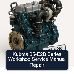 Kubota 05-E2B Series Service Repair Workshop Manual PDF