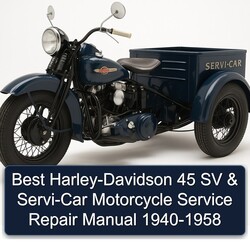 1958 Best Harley-davidson 45 SV SERVI-CAR Motorcycle 1940 Service Repair Workshop Manual PDF