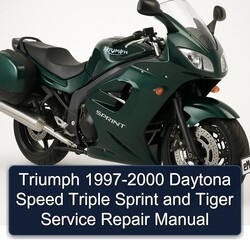 1997-2000 Triumph Speed Triple Daytona Sprint Tiger Service Repair Workshop Manual PDF