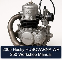 2005 Husqvarna 250 Husky WR Service Repair Workshop Manual PDF