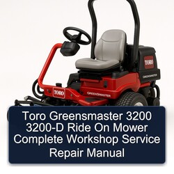 Toro Greensmaster 3200 3200-D Ride On Mower Service Repair Workshop Manual PDF