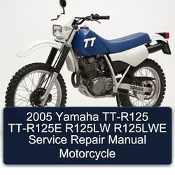 2005 Yamaha TT-R125 TT-R125E R125LW R125LWE Manual de servicio y reparación Motorcycle 