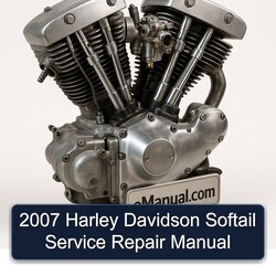 2007 Harley Davidson Softail Service Repair Workshop Manual PDF