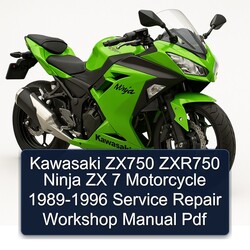 1989-1996 Kawasaki Ninja ZX750 ZXR750 ZX 7 Motorcycle Service Repair Workshop Manual PDF