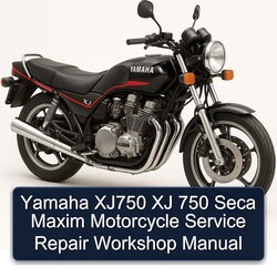 Yamaha XJ Models XJ750 750 Seca Maxim Motorcycle Service Repair Workshop Manual PDF
