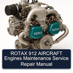 Rotax 912 Aircraft Engines Service Repair Workshop Manual PDF