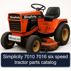 Simplicity 7010 7016 Six Speed Tractor Parts Catalog PDF