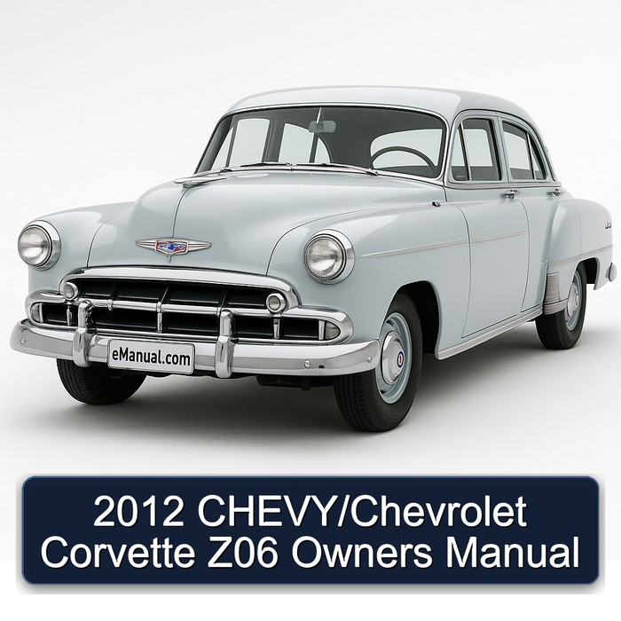 2012 Chevrolet Corvette Chevy/ Z06 Owners Owner's Manual PDF