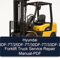 Hyundai 20df-7t/25df-7t/30df-7t/33df-7t Forklift Truck Service Repair Workshop Manual PDF