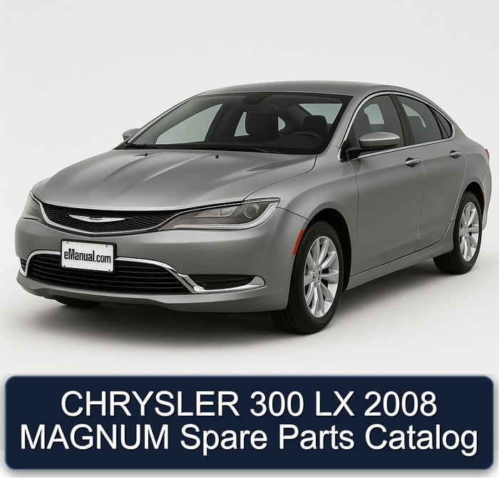 2008 Chrysler 300 LX Magnum Spare Parts Catalog PDF