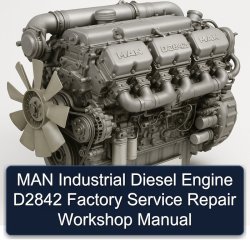 MAN D2842 Industrial Diesel Engine Service Repair Workshop Manual PDF
