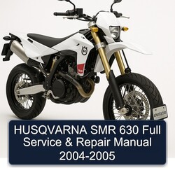 2004-2005 Husqvarna SMR Models 630 Service Repair Workshop Manual PDF