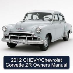 2012 CHEVY/Chevrolet Corvette ZR Owners Manual 