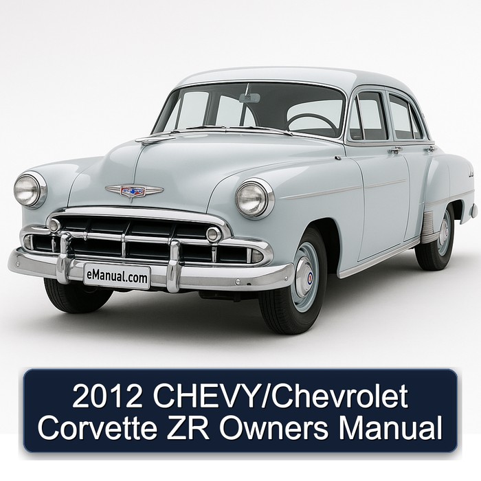 2012 Chevrolet Chevy / Corvette ZR Owners Owner's Manual PDF