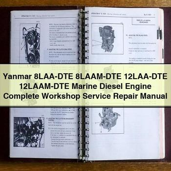 Isuzu Marine Yanmar 8LAA-DTE 8LAAM-DTE 12LAA-DTE 12laam-dte Diesel Engine Service Repair Workshop Manual PDF