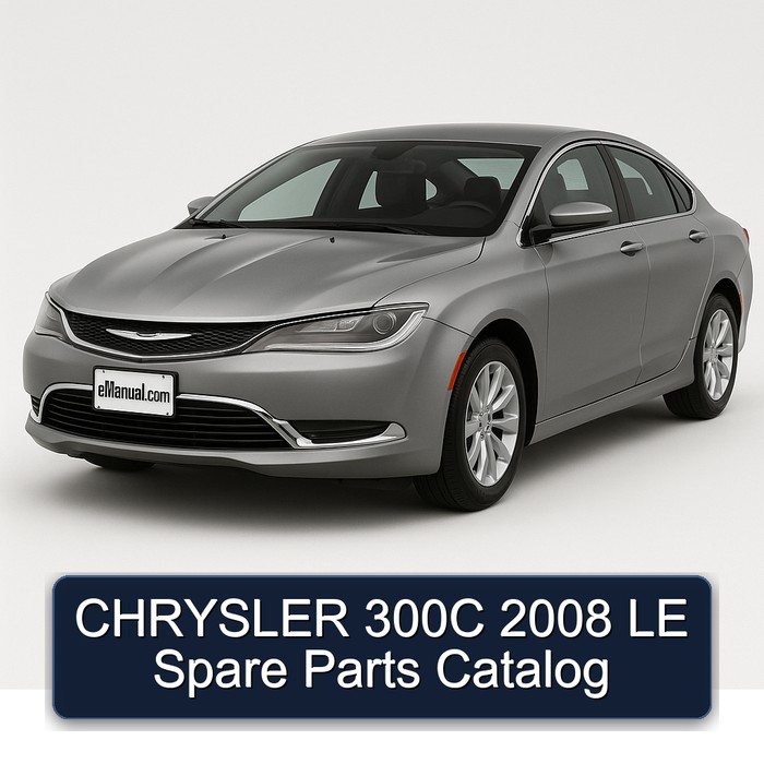 2008 Chrysler 300C LE Spare Parts Catalog PDF