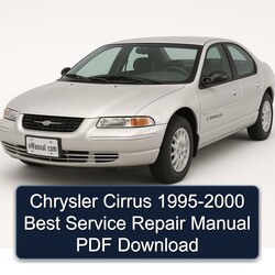 1995-2000 Chrysler Cirrus Best Service Repair Workshop Manual PDF