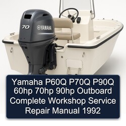 1992 Yamaha P60Q P70Q P90Q 60HP 70HP 90HP Outboard Service Repair Workshop Manual PDF