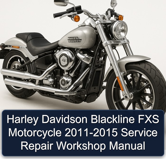 2011-2015 Harley Davidson Blackline FXS Motorcycle Service Repair Workshop Manual PDF