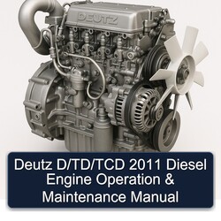 2011 Deutz D/td/tcd Diesel Engine Operation Service Repair Workshop Manual PDF