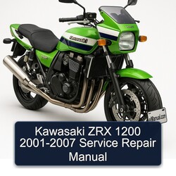 2001-2007 Kawasaki ZRX Models 1200 Service Repair Workshop Manual PDF
