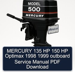1998-1999 Mercury 135 HP 150 Optimax Outboard Service Repair Workshop Manual PDF