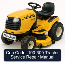Cub Cadet 190-300 Tractor Service Repair Workshop Manual PDF