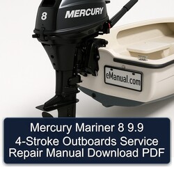 Mercury Mariner 8 9.9 4-stroke Outboards Service Repair Workshop Manual PDF
