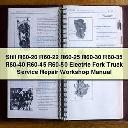 Still R60-20 R60-22 R60-25 R60-30 R60-35 R60-40 R60-45 R60-50 Electric Fork Truck Service Repair Workshop Manual PDF