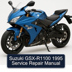 1995 Suzuki GSX Series GSX-R1100 Service Repair Workshop Manual PDF