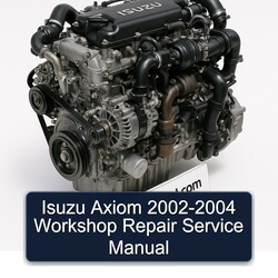 2002-2004 Isuzu N Series Axiom Service Repair Workshop Manual PDF