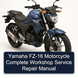 Yamaha FZ-16 Motorcycle Complete Workshop Service Repair Manual 