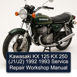 1992-1993 Kawasaki KX Series 125 250 (j1/j2) Service Repair Workshop Manual PDF