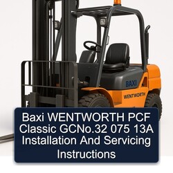 Baxi Wentworth PCF Classic Gcno.32 075 13A Installation Servicing Service Repair Workshop Manual PDF