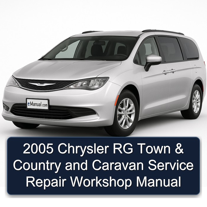 2005 Chrysler Caravan RG Town Country Service Repair Workshop Manual PDF