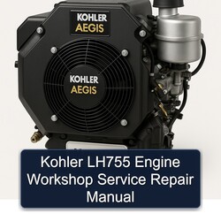 Kohler Aegis Series LH755 Engine Service Repair Workshop Manual PDF