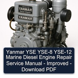 Isuzu Marine Yanmar YSE YSE-8 YSE-12 Diesel Engine - Improved Service Repair Workshop Manual PDF
